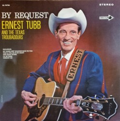 By Request – Ernest Tubb