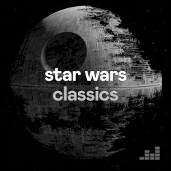 Star Wars Classics – John Williams