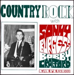 Country Rock With Sonny Burgess & Bobby Crafford by Sonny Burgess