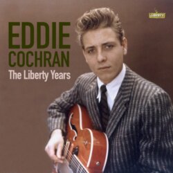 The Liberty Years by Eddie Cochran