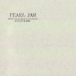 2000-08-09: West Palm Beach, FL, USA (#30) by Pearl Jam