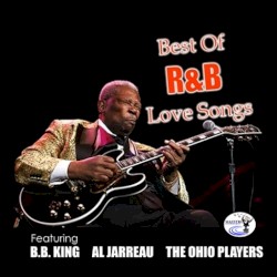 Best of R&B Love Songs – B.B. King