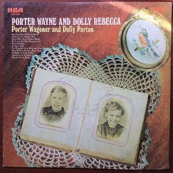 Porter Wayne and Dolly Rebecca – Dolly Parton