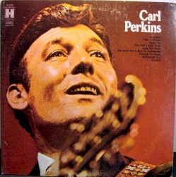 Carl Perkins by Carl Perkins