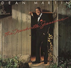 The Nashville Sessions – Dean Martin