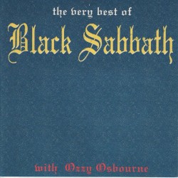 The Very Best of Black Sabbath With Ozzy Osbourne – Black Sabbath