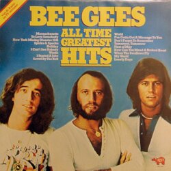 Bee Gees All Time Greatest Hits by Bee Gees