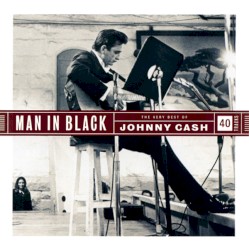 Man in Black: The Very Best of Johnny Cash by Johnny Cash