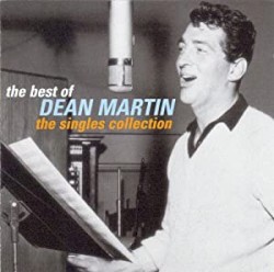 The Best of Dean Martin: The Singles Collection – Dean Martin