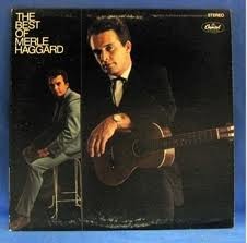 The Best of Merle Haggard by Merle Haggard