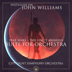 Star Wars - The Force Awakens (Suite for Orchestra) – John Williams
