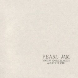 2000-08-30: Boston, MA, USA (#44) by Pearl Jam