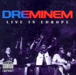 Live In Europe – Eminem