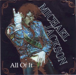 All of It (Bucharest live October 92) – Michael Jackson