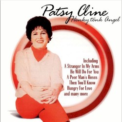 Honky Tonk Angel by Patsy Cline