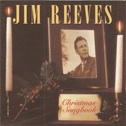 Christmas Songbook by Jim Reeves