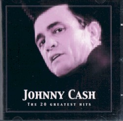The 20 Greatest Hits by Johnny Cash