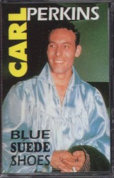 Blue Suede Shoes by Carl Perkins