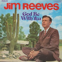 God Be With You by Jim Reeves