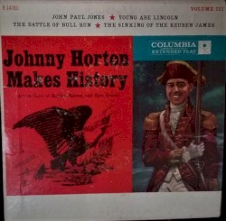 Johnny Horton Makes History, Volume III by Johnny Horton