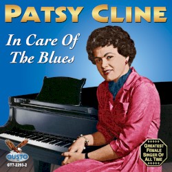 In Care of the Blues by Patsy Cline