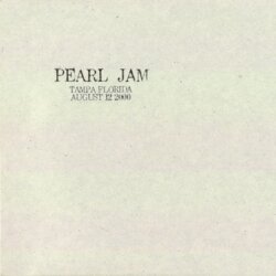 2000-08-12: Tampa, FL, USA (#32) by Pearl Jam