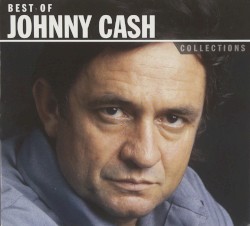 Best of Johnny Cash: Collections by Johnny Cash