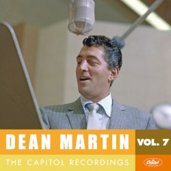 Dean Martin: The Capitol Recordings, Vol. 7 (1956-1957) – Dean Martin