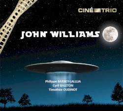 John Williams - Ciné-Trio – John Williams