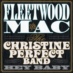 Hey Baby – Fleetwood Mac
