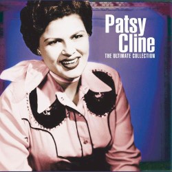 The Ultimate Collection by Patsy Cline