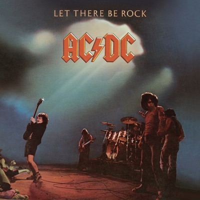 Let There Be Rock – AC/DC