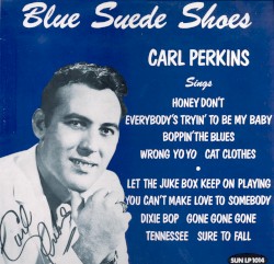 Blue Suede Shoes by Carl Perkins