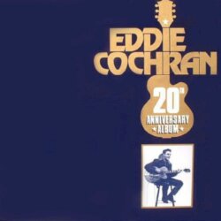 20th Anniversary Album by Eddie Cochran