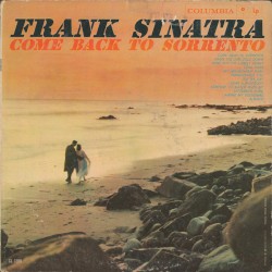 Come Back to Sorrento – Frank Sinatra