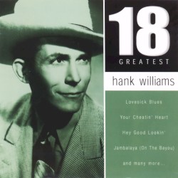 18 Greatest – Hank Williams