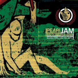 2005‐11‐26: Buenos Aires, Argentina by Pearl Jam
