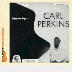 Introducing Carl Perkins by Carl Perkins