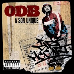 A Son Unique – Ol’ Dirty Bastard