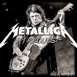 2014-06-01: Metallica by Request, Sonisphere at Valle Hovin, Oslo, Norway – Metallica