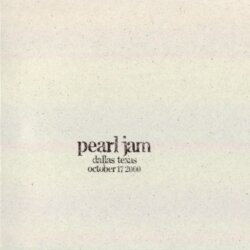 2000-10-17: Dallas, TX, USA (#58) by Pearl Jam