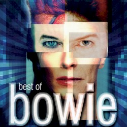 Best of Bowie – David Bowie