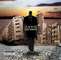 Beirut Gangster – JAŸ-Z