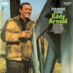 Standing Alone by Eddy Arnold