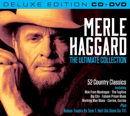 Merle Haggard: The Ultimate Collection cover