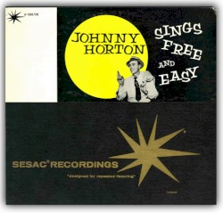 Sings Free and Easy by Johnny Horton