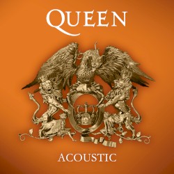 Acoustic – Queen