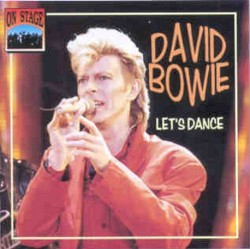 1987: Let’s Dance: Montreal, QC, Canada – David Bowie