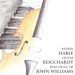 Hable and Reichhardt Play Music of John Williams – John Williams