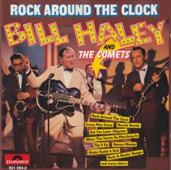 Rock Around the Clock by Bill Haley and His Comets